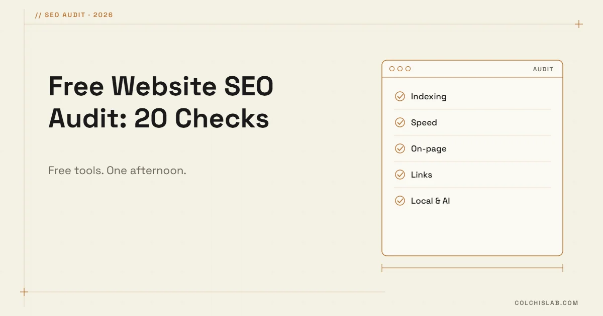 Free Website SEO Audit: 20 Checks You Can Run Today