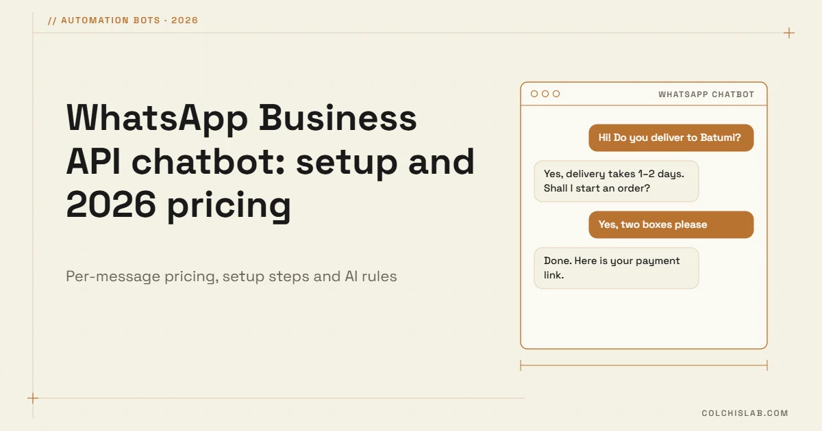 WhatsApp Business API Chatbot: Setup and 2026 Pricing